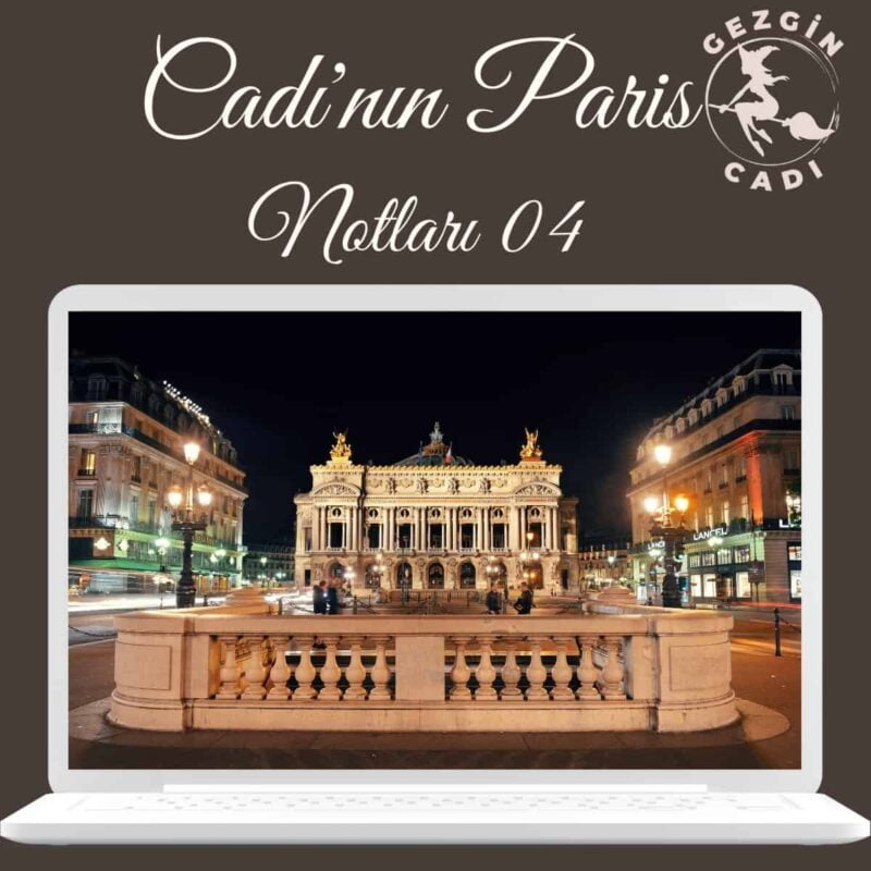 paris gezisi notları