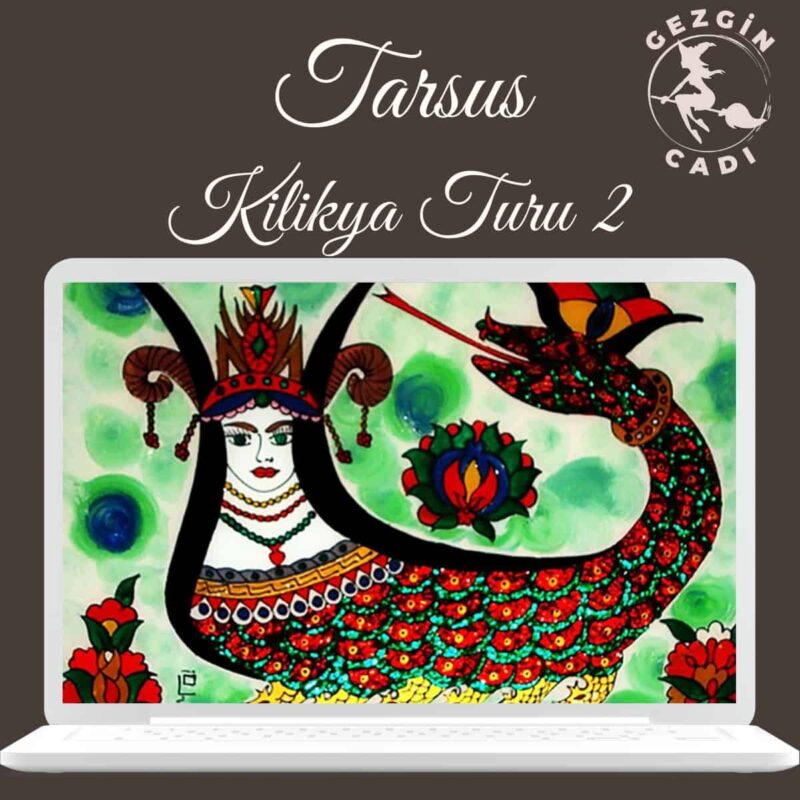 tarsus gezisi kilikya turu 2. bölüm