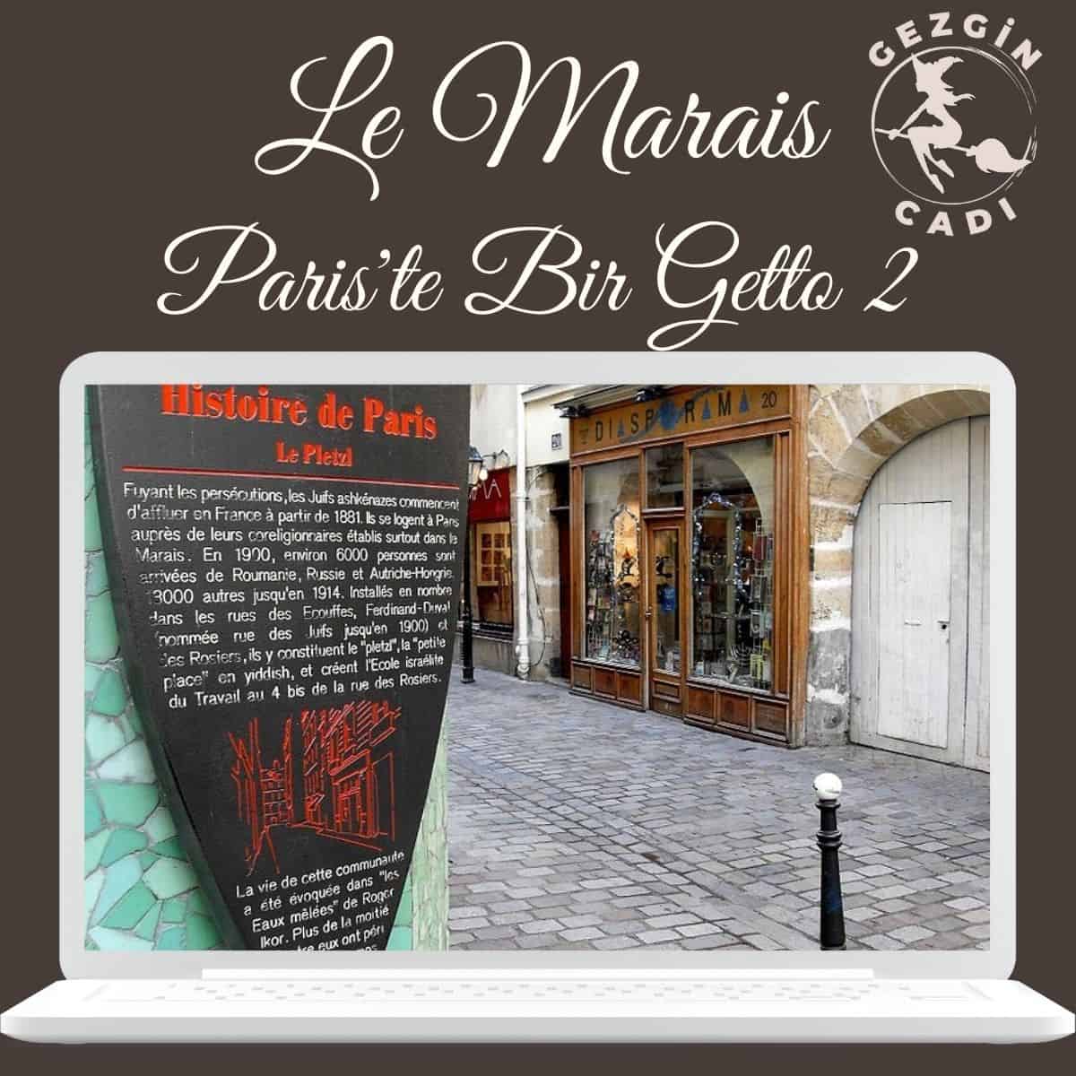 Le Marais Bölgesi : Paris’in Bohem Yüzü