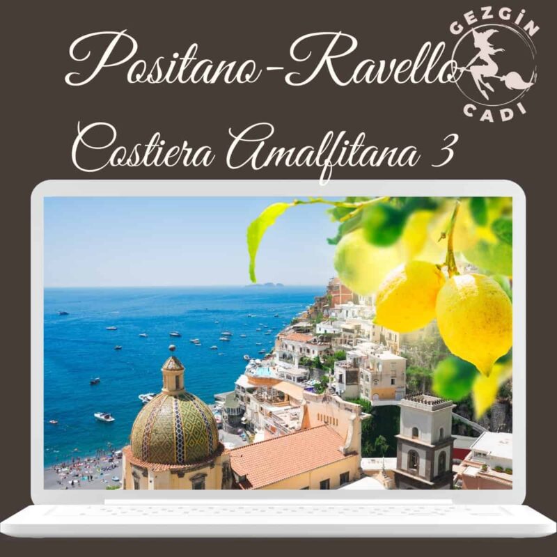 positano ravello gezi rehberi