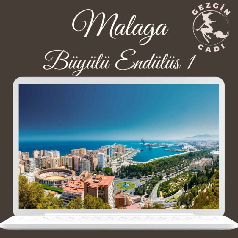 malaga gezi rehberi