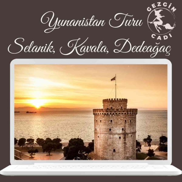 yunanistan turu 4 günde 3 şehir