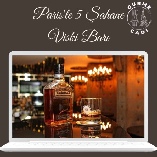 parisin en güzel viski barları